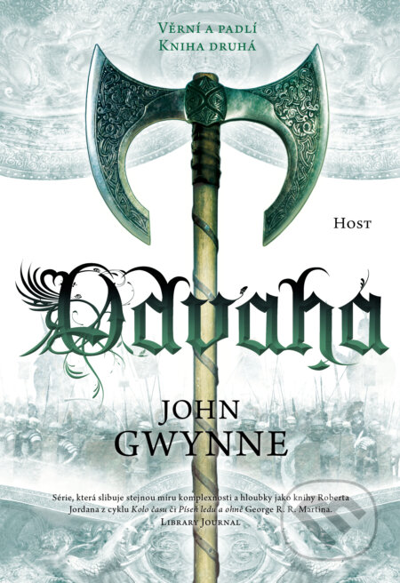 E-kniha: Odvaha (John Gwynne). Host, 2024 E-kniha: Odvaha (John Gwynne). Host, 2024
