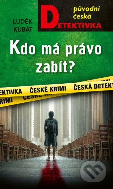 E-kniha: Kdo má právo zabít? (Luděk Kubát). Moba, 2024 E-kniha: Kdo má právo zabít? (Luděk Kubát). Moba, 2024