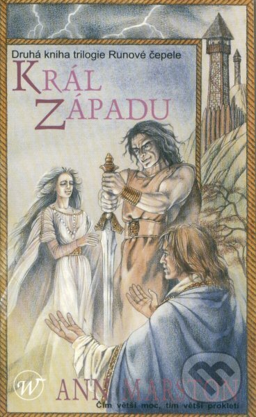 Kniha: Král západu (Ann Marston). Wales, 2002 Kniha: Král západu (Ann Marston). Wales, 2002