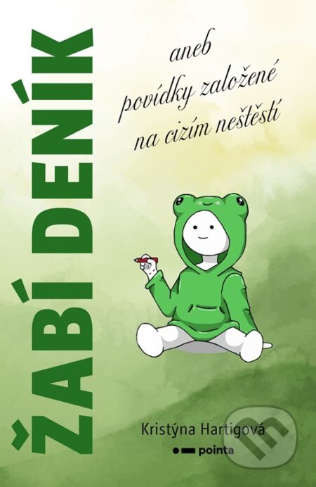 Kniha: Žabí deník (Kristýna Hartigová). Pointa, 2024 Kniha: Žabí deník (Kristýna Hartigová). Pointa, 2024