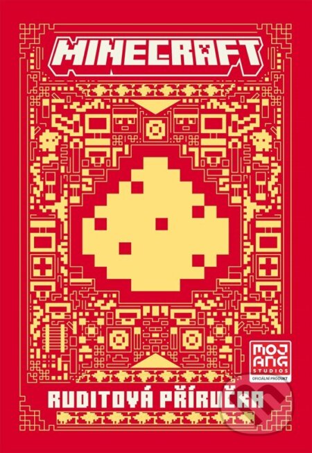 Kniha: Minecraft: Ruditová příručka (Alicanto). Alicanto, 2024 Kniha: Minecraft: Ruditová příručka (Alicanto). Alicanto, 2024