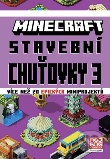 Kniha: Minecraft: Stavební chuťovky 3 (Alicanto). Alicanto, 2024 Kniha: Minecraft: Stavební chuťovky 3 (Alicanto). Alicanto, 2024