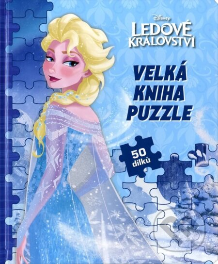 Kniha: Ledové království: Velká kniha puzzle (Alicanto). Alicanto, 2024 Kniha: Ledové království: Velká kniha puzzle (Alicanto). Alicanto, 2024