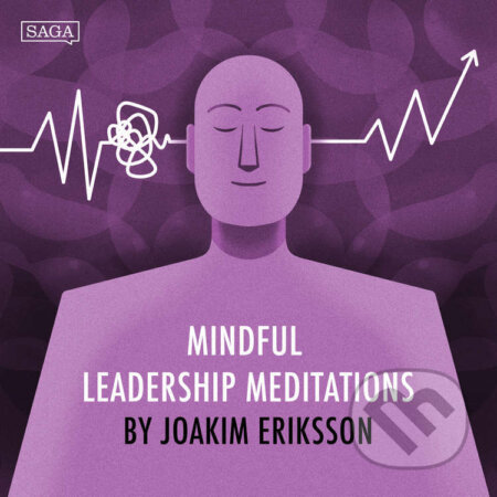 Audiokniha: Self-Compassion as a Catalyst for a Learning Mindset (EN) (Joakim Eriksson). Saga Egmont, 2024 Audiokniha: Self-Compassion as a Catalyst for a Learning Mindset (EN) (Joakim Eriksson). Saga Egmont, 2024