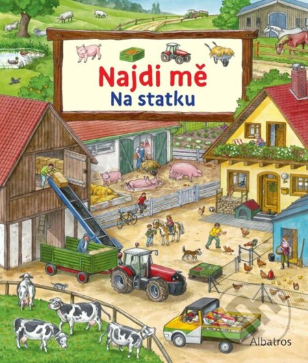 Kniha: Najdi mě: Na statku (Susanne Gernhäuser). Albatros CZ, 2024 Kniha: Najdi mě: Na statku (Susanne Gernhäuser). Albatros CZ, 2024