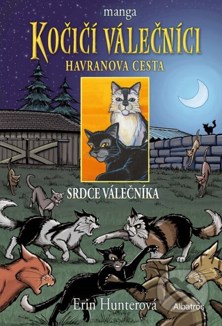 Kniha: Kočičí válečníci - Havranova cesta: Srdce válečníka (Erin Hunter). Albatros CZ, 2024 Kniha: Kočičí válečníci - Havranova cesta: Srdce válečníka (Erin Hunter). Albatros CZ, 2024