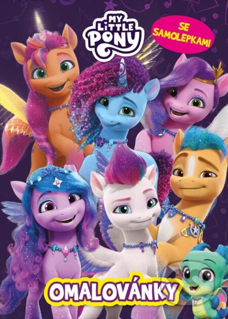 Kniha: My Little Pony: Moje omalovánky se samolepkami (Alicanto). Alicanto, 2024 Kniha: My Little Pony: Moje omalovánky se samolepkami (Alicanto). Alicanto, 2024