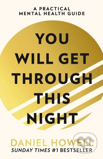 Kniha: You Will Get Through This Night (Daniel Howell). HarperCollins, 2024 Kniha: You Will Get Through This Night (Daniel Howell). HarperCollins, 2024