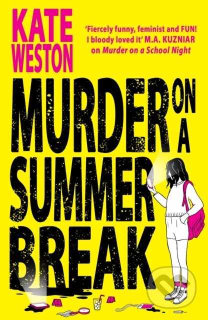 Kniha: Murder on a Summer Break (Kate Weston). HarperCollins, 2024 Kniha: Murder on a Summer Break (Kate Weston). HarperCollins, 2024