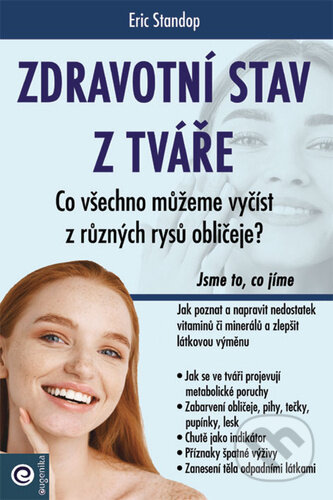 Kniha: Zdravotní stav z tváře (Eric Standop). Eugenika, 2024 Kniha: Zdravotní stav z tváře (Eric Standop). Eugenika, 2024