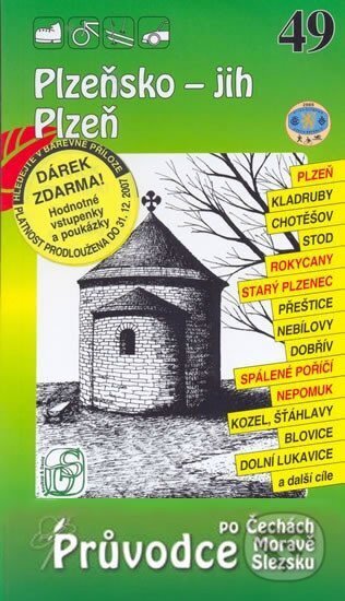 Plzeňsko - jih, Plzeň (49) + volné vstupenky a poukázky (S & D Nakladatelství). S & D Nakladatelství, 2007 Plzeňsko - jih, Plzeň (49) + volné vstupenky a poukázky (S & D Nakladatelství). S & D Nakladatelství, 2007