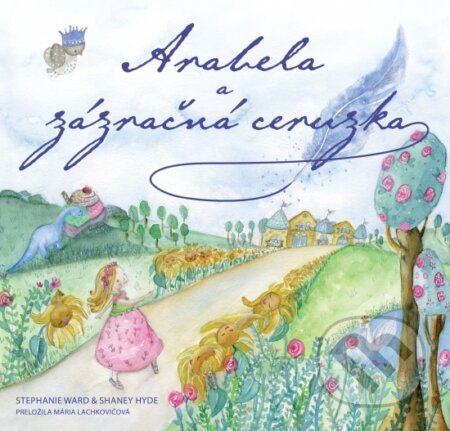 Kniha: Arabela a jej zázračná ceruzka (Stephanie Ward). Slová.press, 2024 Kniha: Arabela a jej zázračná ceruzka (Stephanie Ward). Slová.press, 2024