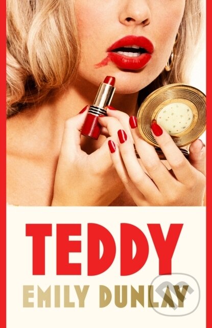 Kniha: Teddy (Emily Dunlay). HarperCollins Publishers, 2024 Kniha: Teddy (Emily Dunlay). HarperCollins Publishers, 2024