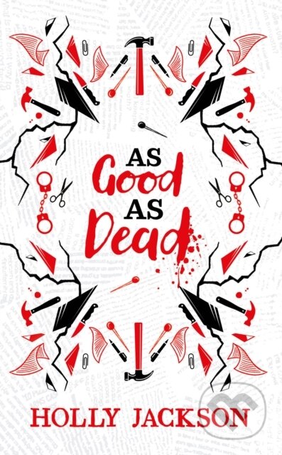 Kniha: As Good As Dead (Holly Jackson). HarperCollins, 2024 Kniha: As Good As Dead (Holly Jackson). HarperCollins, 2024
