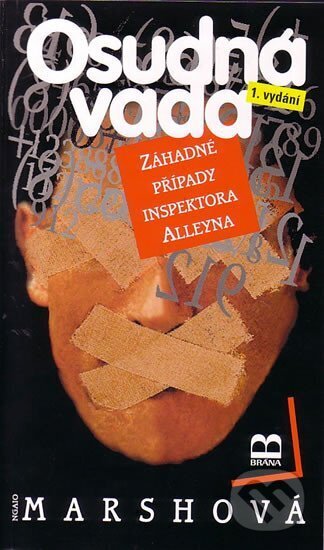 Kniha: Osudná vada (Ngaio Marsh). Brána, 2005 Kniha: Osudná vada (Ngaio Marsh). Brána, 2005