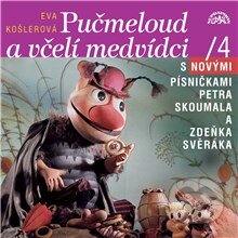 Audiokniha: Včelí medvídci a Pučmeloud (Eva Košlerová). Supraphon, 2013 Audiokniha: Včelí medvídci a Pučmeloud (Eva Košlerová). Supraphon, 2013