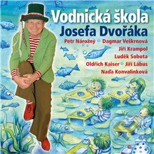 Audiokniha: Vodnická škola Josefa Dvořáka (Luděk Nekuda a Oldřich Dudek). Supraphon, 2013 Audiokniha: Vodnická škola Josefa Dvořáka (Luděk Nekuda a Oldřich Dudek). Supraphon, 2013