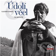 Audiokniha: Údolí včel (Vladimír Körner). Supraphon, 2013 Audiokniha: Údolí včel (Vladimír Körner). Supraphon, 2013