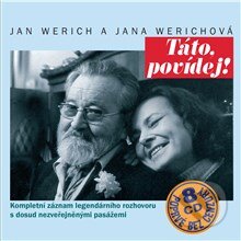 Audiokniha: Táto, povídej! Komplet (Jan Werich a Jana Werichová). Supraphon, 2013 Audiokniha: Táto, povídej! Komplet (Jan Werich a Jana Werichová). Supraphon, 2013