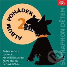 Audiokniha: Album pohádek "Supraphon dětem" 2 (Ivan Látal a Pavel Grym). Supraphon, 2013 Audiokniha: Album pohádek "Supraphon dětem" 2 (Ivan Látal a Pavel Grym). Supraphon, 2013