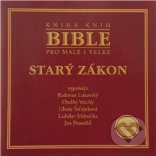 Audiokniha: Bible - Starý zákon (Liturgický text). Popron music, 2013 Audiokniha: Bible - Starý zákon (Liturgický text). Popron music, 2013
