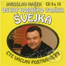 Audiokniha: Osudy dobrého vojáka Švejka (CD 9 & 10) (Dimitrij Dudík a Jaroslav Hašek). Popron music, 2009 Audiokniha: Osudy dobrého vojáka Švejka (CD 9 & 10) (Dimitrij Dudík a Jaroslav Hašek). Popron music, 2009