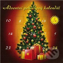 Audiokniha: Adventní pohádkový kalendář (národní pohádka a Neznámý). Popron music, 2010 Audiokniha: Adventní pohádkový kalendář (národní pohádka a Neznámý). Popron music, 2010