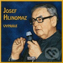 Audiokniha: Josef Hlinomaz vypráví (Josef Hlinomaz a Michal Herzán). Fonia, 2013 Audiokniha: Josef Hlinomaz vypráví (Josef Hlinomaz a Michal Herzán). Fonia, 2013