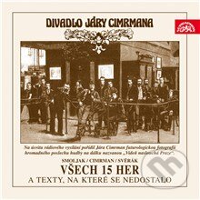 Audiokniha: Divadlo Járy Cimrmana - Všech 15 her a texty, na které se nedostalo (Jára Cimrman, Jiří Šebánek, Ladislav Smoljak a Zdeněk Svěrák). Supraphon, 2013 Audiokniha: Divadlo Járy Cimrmana - Všech 15 her a texty, na které se nedostalo (Jára Cimrman, Jiří Šebánek, Ladislav Smoljak a Zdeněk Svěrák). Supraphon, 2013