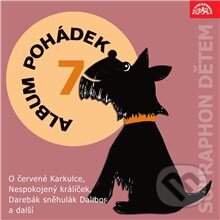 Audiokniha: Album pohádek "Supraphon dětem" 7. (Josef Svoboda, Marie Majerová, Pavel Krumphanzl a Zdeněk K. Slabý). Supraphon, 2014 Audiokniha: Album pohádek "Supraphon dětem" 7. (Josef Svoboda, Marie Majerová, Pavel Krumphanzl a Zdeněk K. Slabý). Supraphon, 2014