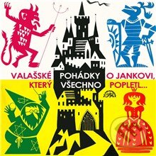 Audiokniha: Valašské pohádky (Jaroslav Nečas). Supraphon, 2014 Audiokniha: Valašské pohádky (Jaroslav Nečas). Supraphon, 2014