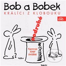Audiokniha: Bob a Bobek - Králíci z klobouku podruhé (Jaroslav Pacovský, Jiří Šebánek a Vladimír Jiránek). Supraphon, 2014 Audiokniha: Bob a Bobek - Králíci z klobouku podruhé (Jaroslav Pacovský, Jiří Šebánek a Vladimír Jiránek). Supraphon, 2014