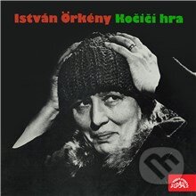 Audiokniha: Kočičí hra (István Orkény). Supraphon, 2014 Audiokniha: Kočičí hra (István Orkény). Supraphon, 2014