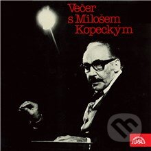 Audiokniha: Večer s Milošem Kopeckým (Bertolt Brecht a Vratislav Blažek). Supraphon, 2014 Audiokniha: Večer s Milošem Kopeckým (Bertolt Brecht a Vratislav Blažek). Supraphon, 2014