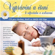 Audiokniha: Vyprávění a čtení k odpočinku a uzdravení (František Nepil, Ivan Kraus, Karel Čapek, Ladislav Pecháček, Miloslav Švandrlík a Vojtěch Steklač). Popron music, 2014 Audiokniha: Vyprávění a čtení k odpočinku a uzdravení (František Nepil, Ivan Kraus, Karel Čapek, Ladislav Pecháček, Miloslav Švandrlík a Vojtěch Steklač). Popron music, 2014
