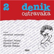 Audiokniha: Denik ostravaka 2 (Ostravak Ostravski). Fonia, 2014 Audiokniha: Denik ostravaka 2 (Ostravak Ostravski). Fonia, 2014