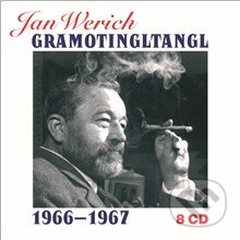 Audiokniha: Gramotingltangl Jana Wericha v pořadu Jiřího Suchého (Al Lewis, Jan Werich, Jiří Voskovec, Jiří Suchý, Josef Gruss, Larry Lawrence Stock a Vincent Rose). Supraphon, 2014 Audiokniha: Gramotingltangl Jana Wericha v pořadu Jiřího Suchého (Al Lewis, Jan Werich, Jiří Voskovec, Jiří Suchý, Josef Gruss, Larry Lawrence Stock a Vincent Rose). Supraphon, 2014