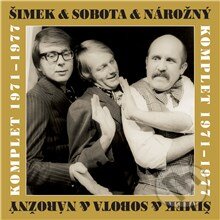Audiokniha: Šimek & Nárožný & Sobota - Komplet 1971-1977 (Eduard Kr, František Ringo Čech, Hana Čiháková, Ivan Mládek, Ivo Fischer, Jaromír Vomáčka, Jaroslav Jakoubek, Jiří Aplt, Jiří Grossmann, Jiří Štaidl, Jiří Suchý, Lidová, Michael Janík, Miroslav Paleček, Sidney D. Mitchell, Traditional, Zdeněk Borovec a Zdeněk Svěrák). Supraphon, 2015 Audiokniha: Šimek & Nárožný & Sobota - Komplet 1971-1977 (Eduard Kr, František Ringo Čech, Hana Čiháková, Ivan Mládek, Ivo Fischer, Jaromír Vomáčka, Jaroslav Jakoubek, Jiří Aplt, Jiří Grossmann, Jiří Štaidl, Jiří Suchý, Lidová, Michael Janík, Miroslav Paleček, Sidney D. Mitchell, Traditional, Zdeněk Borovec a Zdeněk Svěrák). Supraphon, 2015
