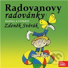 Audiokniha: Radovanovy radovánky (Zdeněk Svěrák). Supraphon, 2015 Audiokniha: Radovanovy radovánky (Zdeněk Svěrák). Supraphon, 2015