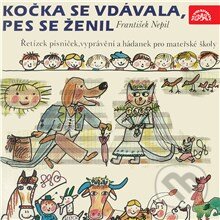 Audiokniha: Kočka se vdávala, pes se ženil (František Nepil). Supraphon, 2015 Audiokniha: Kočka se vdávala, pes se ženil (František Nepil). Supraphon, 2015