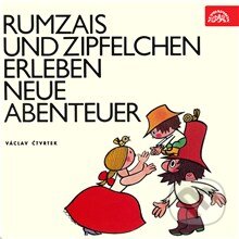 Audiokniha: Rumzais und Zipfelchen erleben neue Abenteuer (Václav Čtvrtek). Supraphon, 2015 Audiokniha: Rumzais und Zipfelchen erleben neue Abenteuer (Václav Čtvrtek). Supraphon, 2015