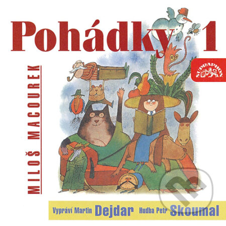 Audiokniha: Pohádky 1 (Miloš Macourek). Supraphon, 2016 Audiokniha: Pohádky 1 (Miloš Macourek). Supraphon, 2016