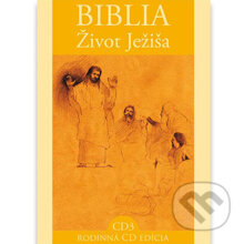 Audiokniha: Biblia - Život Ježiša 3 (Rôzni Autori). Via Productions, 2014 Audiokniha: Biblia - Život Ježiša 3 (Rôzni Autori). Via Productions, 2014