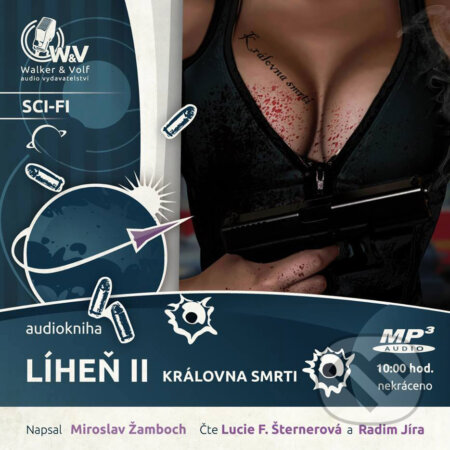 Audiokniha: Líheň II. - Královna smrti (Miroslav Žamboch). Walker & Volf - audio vydavatelství, 2014 Audiokniha: Líheň II. - Královna smrti (Miroslav Žamboch). Walker & Volf - audio vydavatelství, 2014
