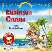 Audiokniha: Robinson Crusoe (Daniel Defoe a Jana Eislerová). Nakladatelství Fragment, 2014 Audiokniha: Robinson Crusoe (Daniel Defoe a Jana Eislerová). Nakladatelství Fragment, 2014