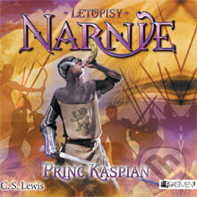 Audiokniha: Letopisy Narnie 4 – Princ Kaspian (Clive Staples Lewis). Nakladatelství Fragment, 2014 Audiokniha: Letopisy Narnie 4 – Princ Kaspian (Clive Staples Lewis). Nakladatelství Fragment, 2014