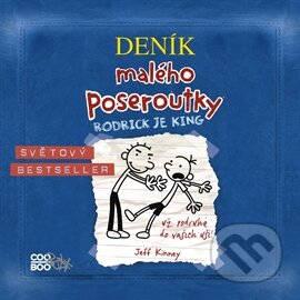 Audiokniha: Deník malého poseroutky 2 - Rodrick je king (Jeff Kinney). CooBoo SK, 2014 Audiokniha: Deník malého poseroutky 2 - Rodrick je king (Jeff Kinney). CooBoo SK, 2014