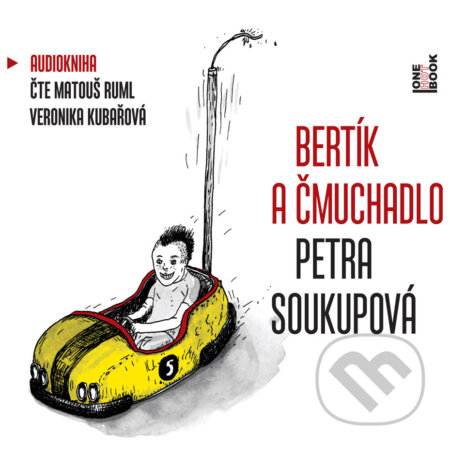 Audiokniha: Bertík a čmuchadlo (Petra Soukupová). OneHotBook, 2014 Audiokniha: Bertík a čmuchadlo (Petra Soukupová). OneHotBook, 2014