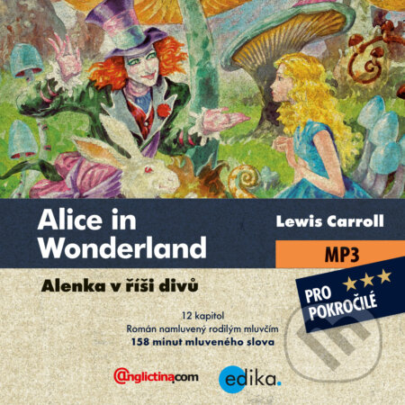 Alice in Wonderland (EN) - Lewis Carroll, Edika, 2015