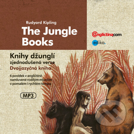 Audiokniha: The Jungle Books (EN) (Rudyard Kipling). Edika, 2015 Audiokniha: The Jungle Books (EN) (Rudyard Kipling). Edika, 2015